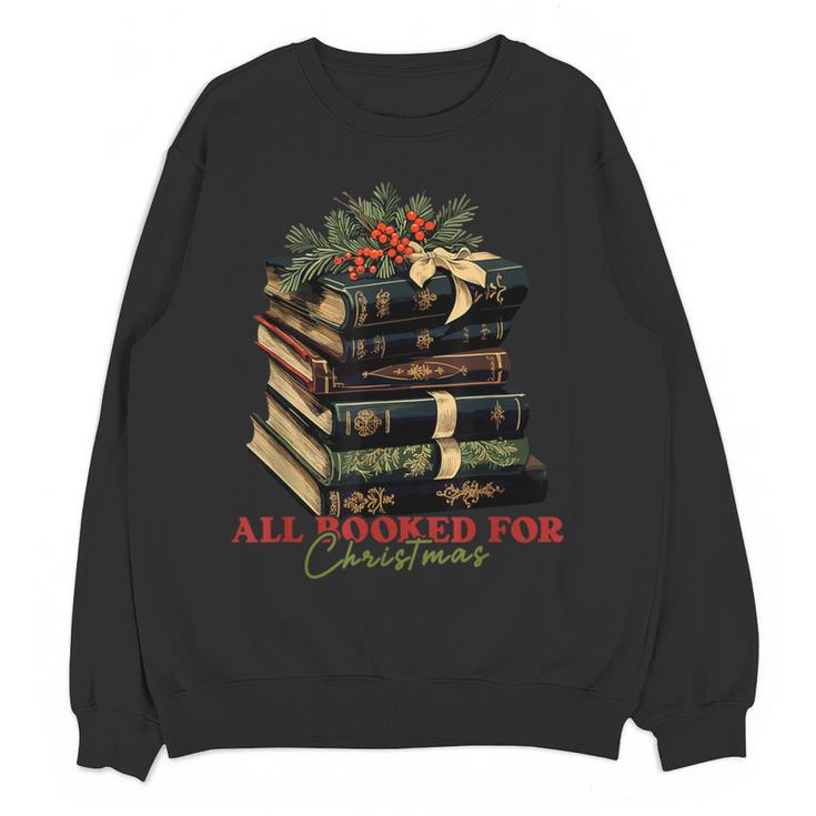 All Booked For Christmas Christmas Book Tree For Teacher For Men Women Kids Women Crewneck Sweatshirt, novelty gifts, funny gifts All Booked For Christmas Christmas Book Tree For Teacher For Men Women Kids Women Crewneck Sweatshirt, novelty gifts, funny gifts