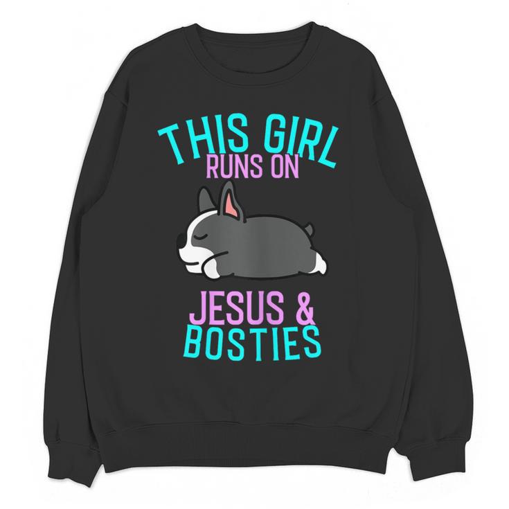 Boston Terrier This Girl Runs On Jesus And Boston Terriers Women Crewneck Sweatshirt, novelty gifts, funny gifts