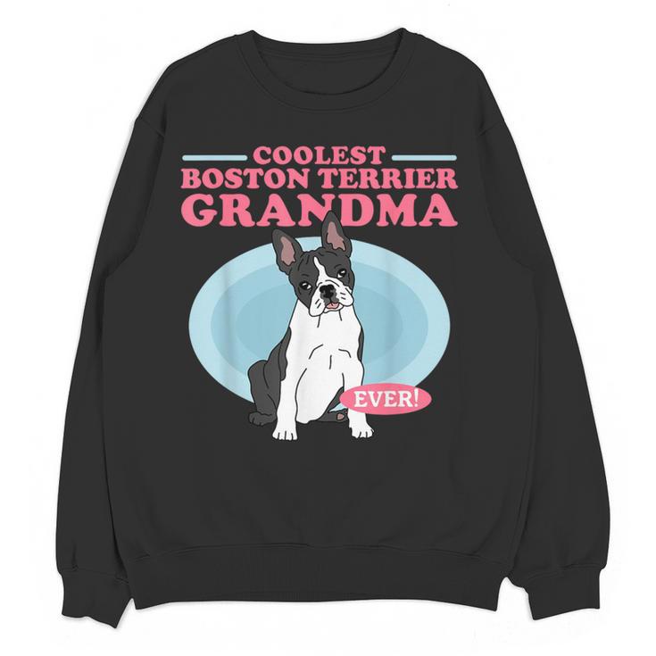 Boston Terrier Grandma Bostie Dog Owner Boston Terrier Men Women Women Crewneck Sweatshirt, novelty gifts, funny gifts