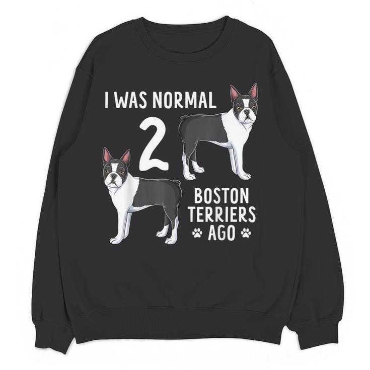 Boston Terrier Humor Bostie Dog Lover For Men Women Kids Women Crewneck Sweatshirt, novelty gifts, funny gifts