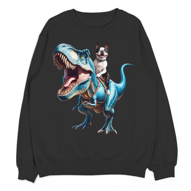 Boston Terrier Riding T-Rex Dinosaur Dog Lover Women Crewneck Sweatshirt, novelty gifts, funny gifts