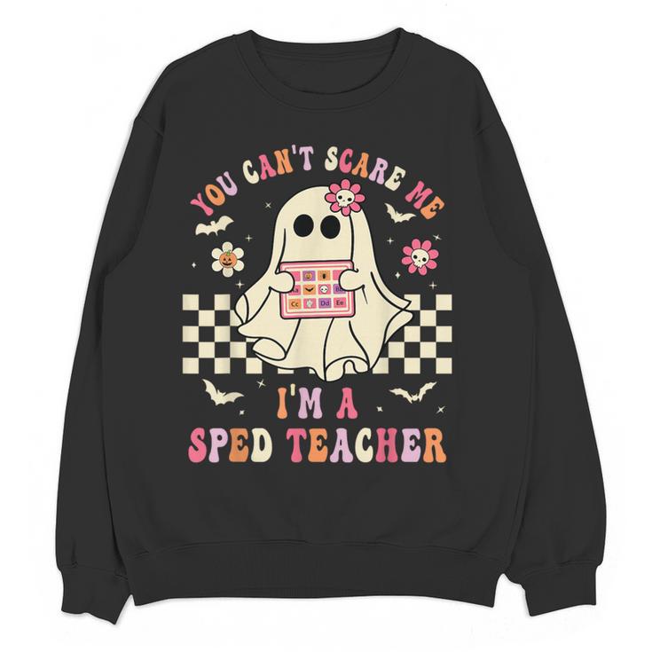 You Can't Scare Me I'm A SPED Teacher Crew Squad Halloween Women Crewneck Sweatshirt, novelty gifts, funny gifts You Can't Scare Me I'm A SPED Teacher Crew Squad Halloween Women Crewneck Sweatshirt, novelty gifts, funny gifts