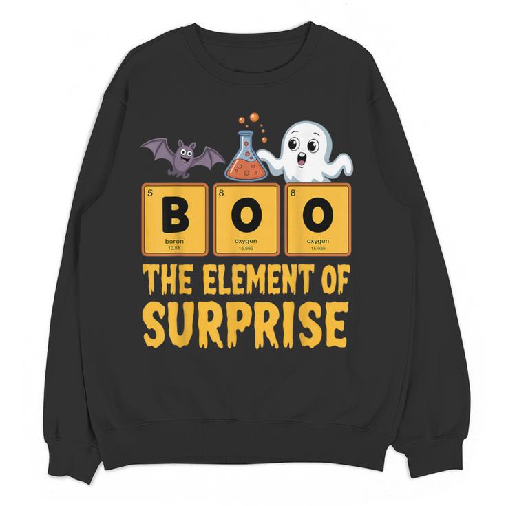 Chemistry Boo The Element Of Surprise Science Teacher Women Crewneck Sweatshirt, novelty gifts, funny gifts