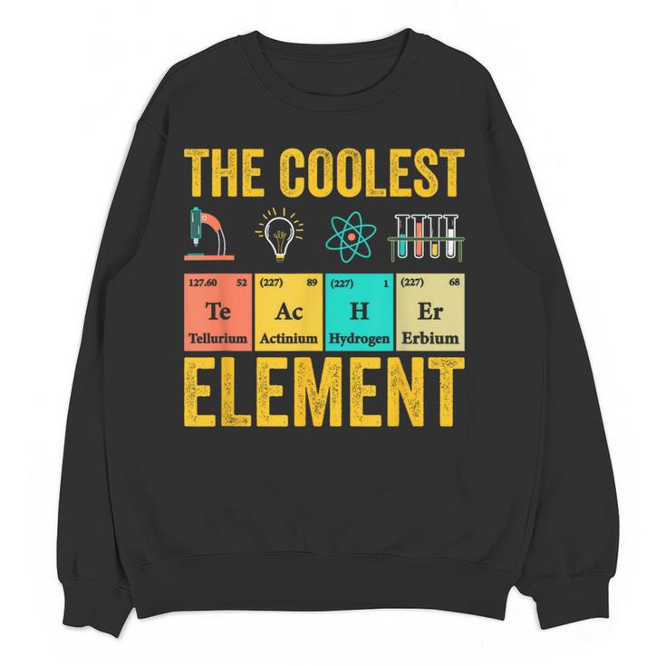 Chemistry Teacher Element Science Student Chemist Women Crewneck Sweatshirt, novelty gifts, funny gifts