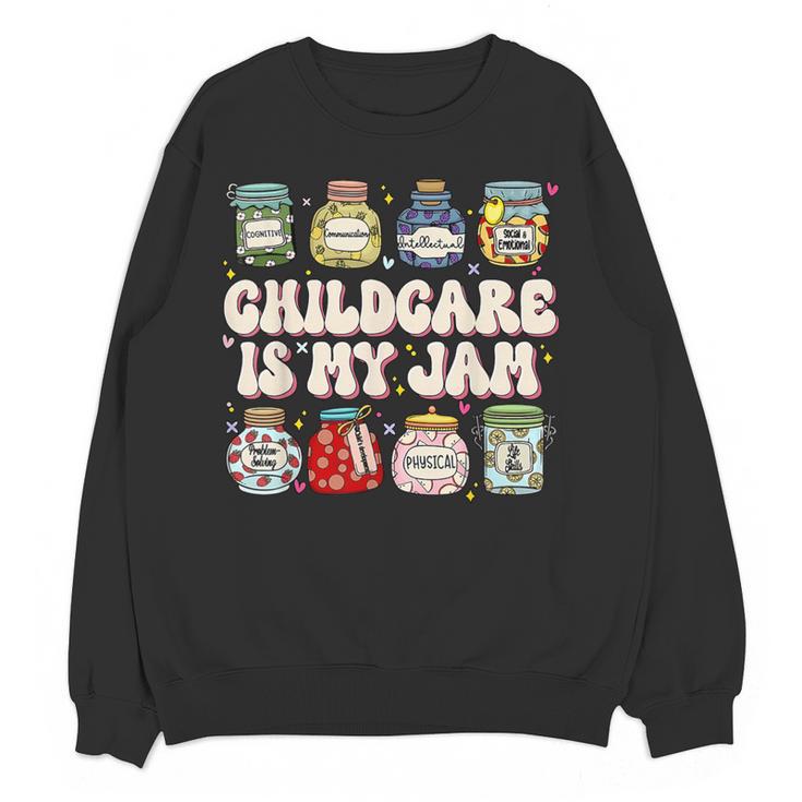 Childcare Is My Jam Child Care Teacher School Psychologist Women Crewneck Sweatshirt, novelty gifts, funny gifts Childcare Is My Jam Child Care Teacher School Psychologist Women Crewneck Sweatshirt, novelty gifts, funny gifts