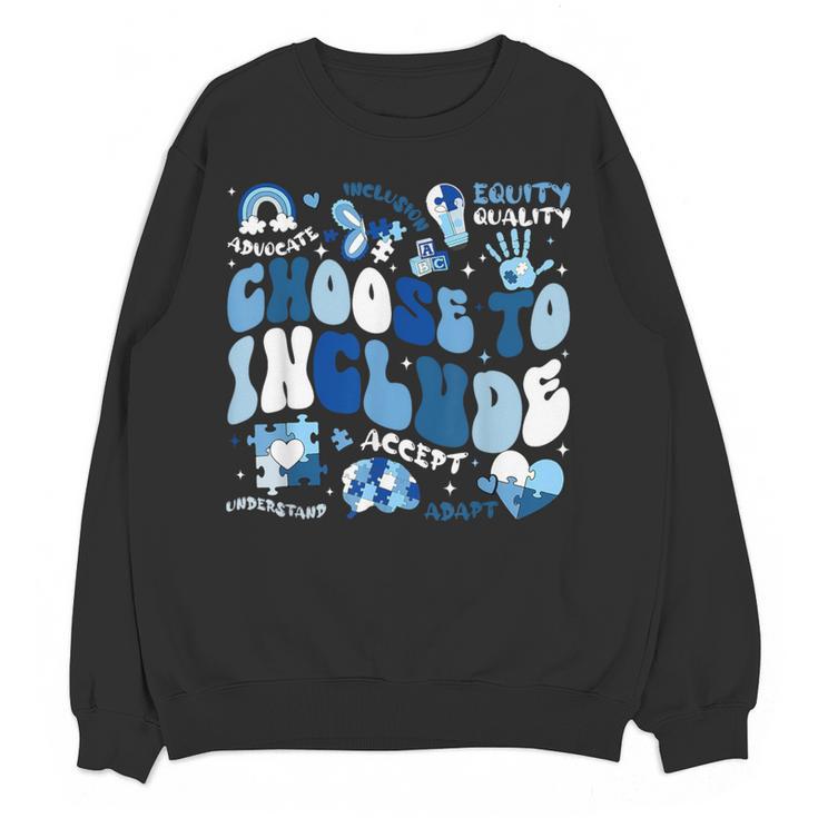 Choose To Include Inclusion Matters Autism Awareness Teacher Women Crewneck Sweatshirt, novelty gifts, funny gifts