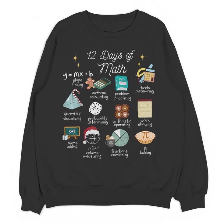Christmas 12 Days Of Math Math Teacher Xmas STEM STEMS Women Crewneck Sweatshirt, novelty gifts, funny gifts Christmas 12 Days Of Math Math Teacher Xmas STEM STEMS Women Crewneck Sweatshirt, novelty gifts, funny gifts