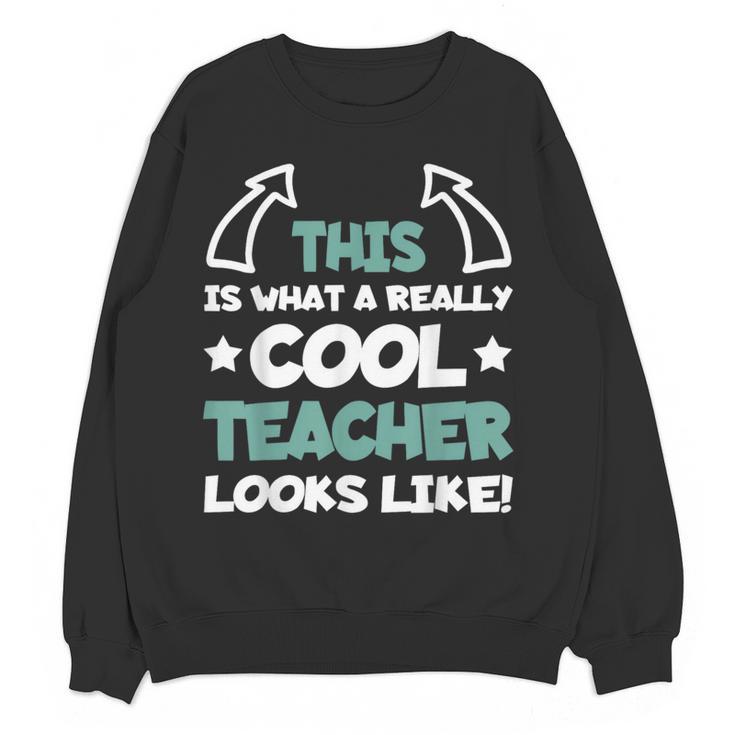 Cool Teacher Saying Teaching Student Men Women Women Crewneck Sweatshirt, novelty gifts, funny gifts Cool Teacher Saying Teaching Student Men Women Women Crewneck Sweatshirt, novelty gifts, funny gifts