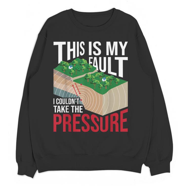 Couldn't Take The Pressure Geology Earth Science Teacher Women Crewneck Sweatshirt, novelty gifts, funny gifts