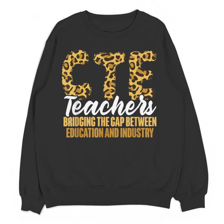 CTE Teacher Middle School High School Teach Career Men Women Women Crewneck Sweatshirt, novelty gifts, funny gifts