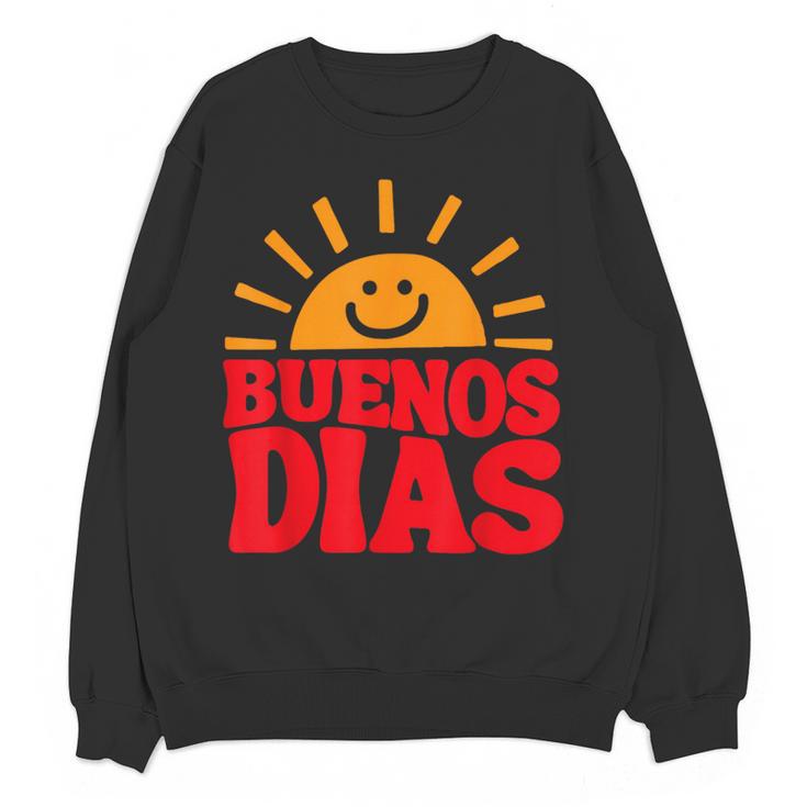 Cute Bilingual Spanish Teacher Buenos Dias Sunshine Women Crewneck Sweatshirt, novelty gifts, funny gifts