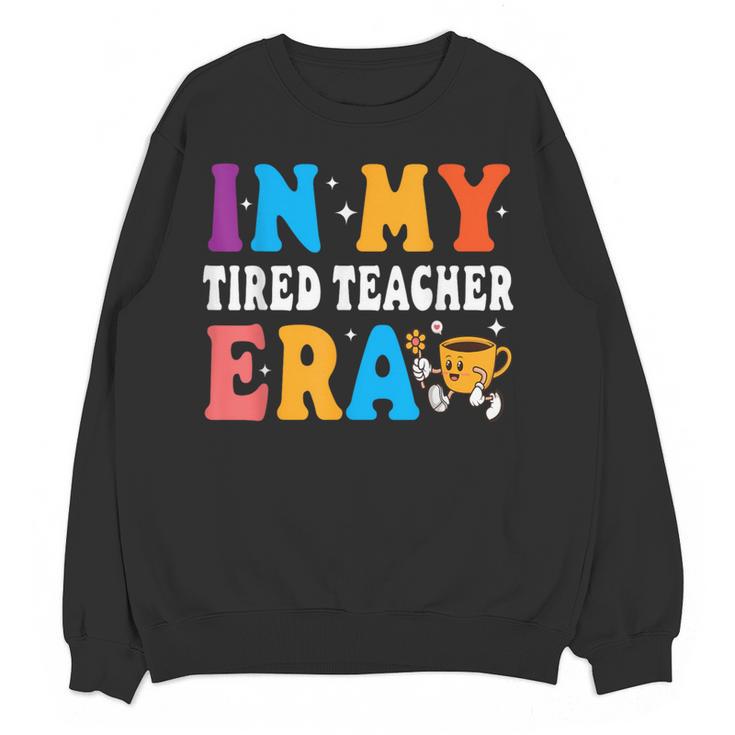 Cute Coffee Glass Face Happy Day In My Tired Teacher ERA For Men Women Women Crewneck Sweatshirt, novelty gifts, funny gifts