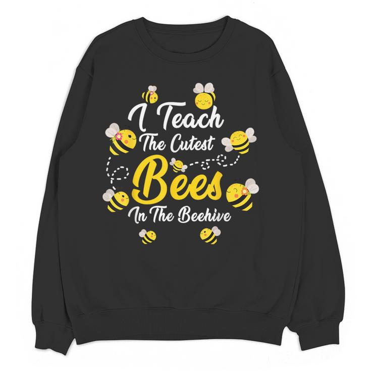 Cute I Teach The Cutest Bees In The Beehive Teacher's Day For Men Women Kids Women Crewneck Sweatshirt, novelty gifts, funny gifts Cute I Teach The Cutest Bees In The Beehive Teacher's Day For Men Women Kids Women Crewneck Sweatshirt, novelty gifts, funny gifts
