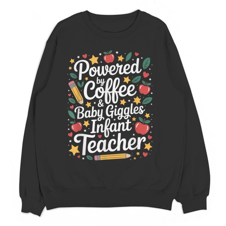 Daycare Provider Infant Teacher Quotes Toddler Teaching Women Crewneck Sweatshirt, novelty gifts, funny gifts