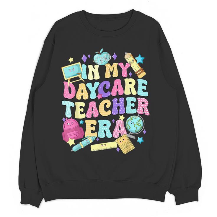 In My Daycare Teacher Era Daycare Provider Kids Women Crewneck Sweatshirt, novelty gifts, funny gifts