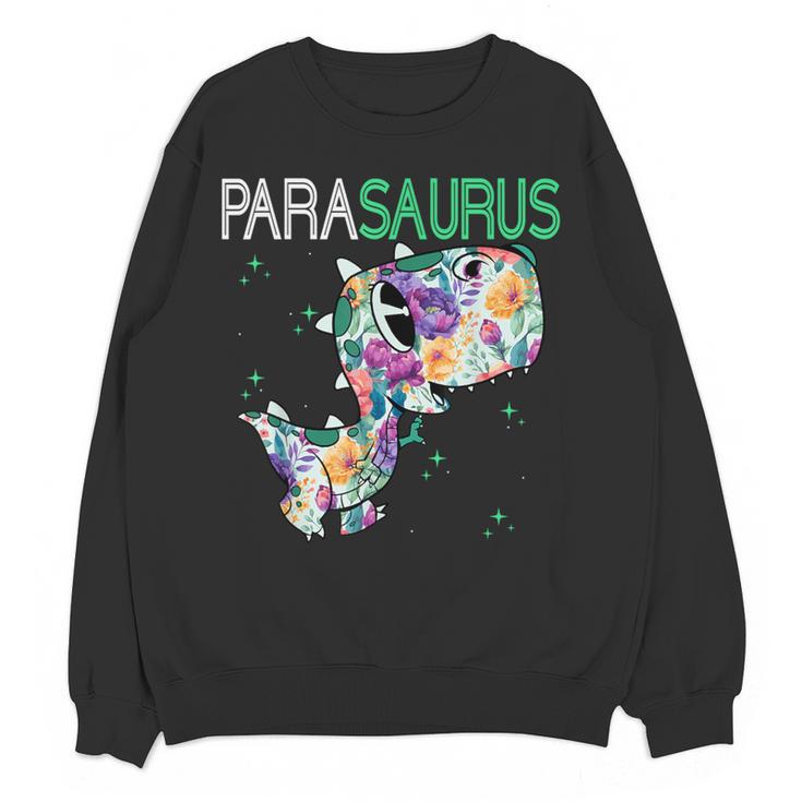 Dino Para Professional Teacher Collection T-Rex Dinosaur Paraeducator Assistant Teacher Women Crewneck Sweatshirt, novelty gifts, funny gifts
