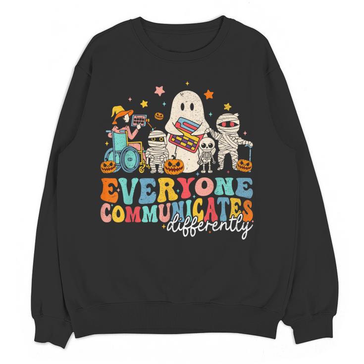 Everyone Communicates Differently Halloween SLP Sped Teacher Women Crewneck Sweatshirt, novelty gifts, funny gifts