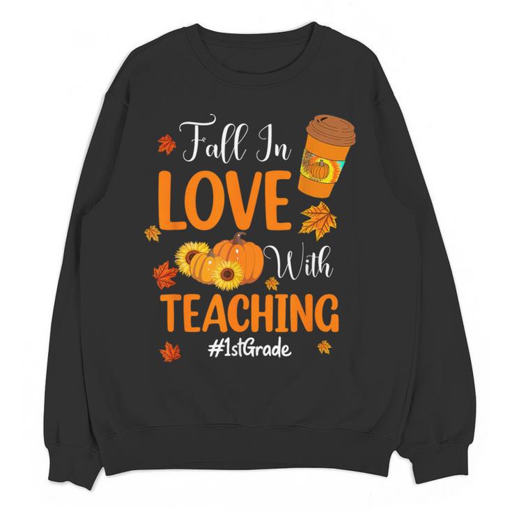 Fall In Love With Teaching 1st Grade Teacher Thanksgiving For Men Women Girls Kids Women Crewneck Sweatshirt, novelty gifts, funny gifts