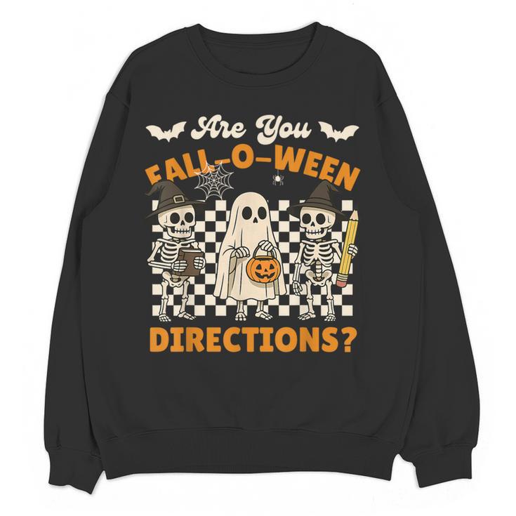 Are You Fall o Ween Directions Halloween Skeleton Teacher Women Crewneck Sweatshirt, novelty gifts, funny gifts Are You Fall o Ween Directions Halloween Skeleton Teacher Women Crewneck Sweatshirt, novelty gifts, funny gifts