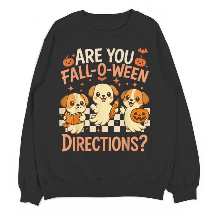 Are You Fall O Ween Directions Teacher Halloween Dog Ghost Women Crewneck Sweatshirt, novelty gifts, funny gifts Are You Fall O Ween Directions Teacher Halloween Dog Ghost Women Crewneck Sweatshirt, novelty gifts, funny gifts