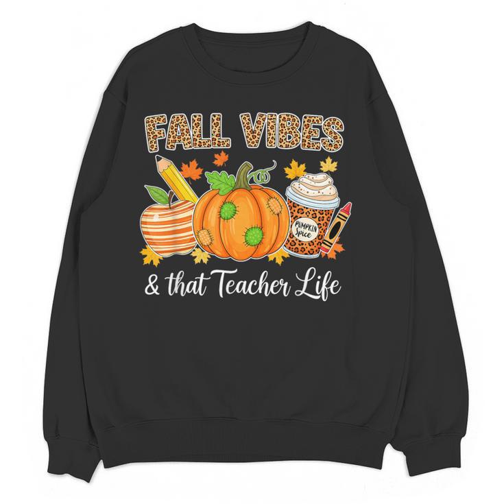 Fall Vibes And That Teacher Life Autumn Thanksgiving Women Crewneck Sweatshirt, novelty gifts, funny gifts Fall Vibes And That Teacher Life Autumn Thanksgiving Women Crewneck Sweatshirt, novelty gifts, funny gifts