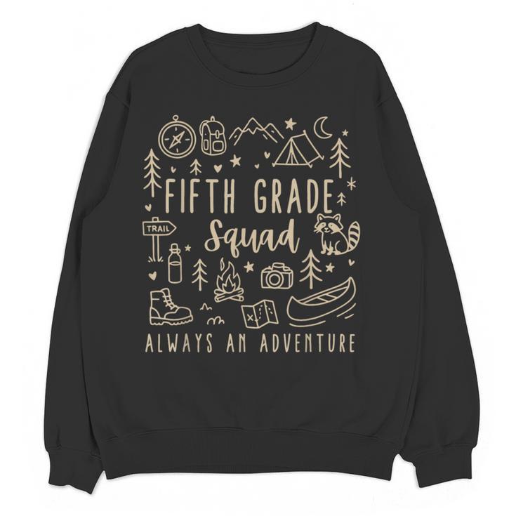 Fifth Grade Squad Adventure Camping 5th Grade Teacher Kids Women Crewneck Sweatshirt, novelty gifts, funny gifts
