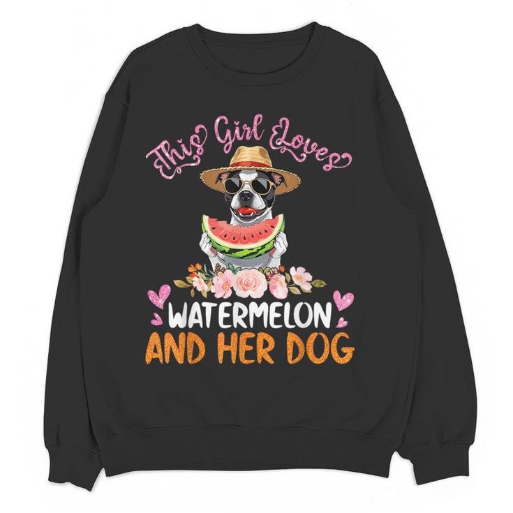 This Girl Loves Watermelon And Her Boston Terrier Dog Mother Women Crewneck Sweatshirt, novelty gifts, funny gifts