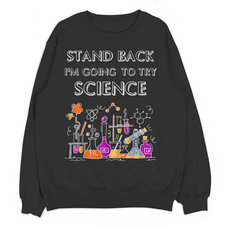Going To Try Science Geek Nerd Tee Teacher STEM Women Crewneck Sweatshirt, novelty gifts, funny gifts Going To Try Science Geek Nerd Tee Teacher STEM Women Crewneck Sweatshirt, novelty gifts, funny gifts