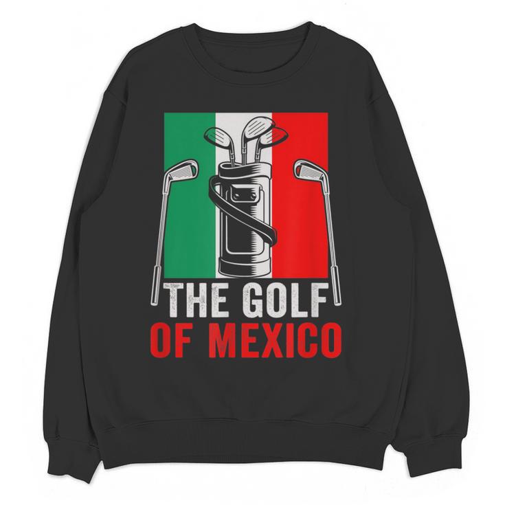 The Golf Of Mexico Golf Player Golf Teacher Golfer For Men Women Women Crewneck Sweatshirt, novelty gifts, funny gifts The Golf Of Mexico Golf Player Golf Teacher Golfer For Men Women Women Crewneck Sweatshirt, novelty gifts, funny gifts