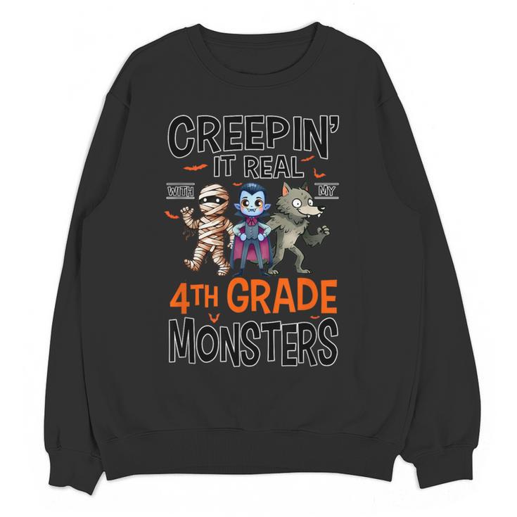 Halloween Teacher Creepin It Real With My 4th Grade Monsters Women Crewneck Sweatshirt, novelty gifts, funny gifts Halloween Teacher Creepin It Real With My 4th Grade Monsters Women Crewneck Sweatshirt, novelty gifts, funny gifts