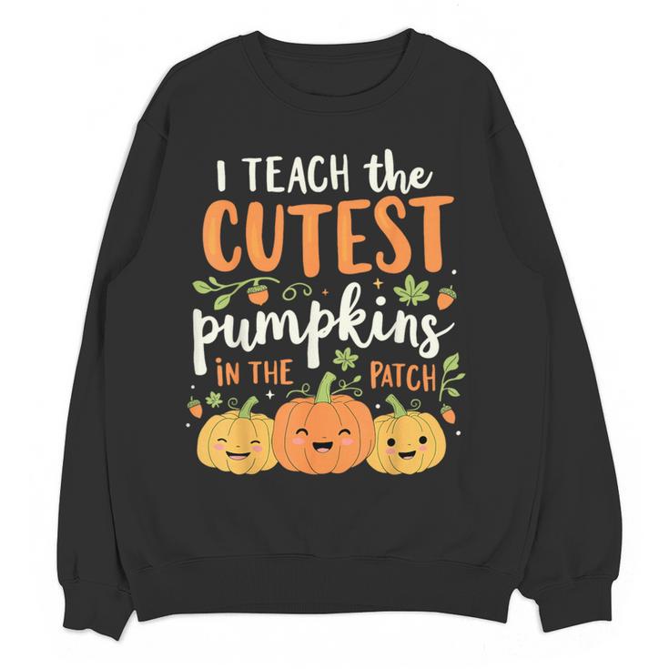 Halloween Teacher I Teach The Cutest Pumpkins In The Patch Women Crewneck Sweatshirt, novelty gifts, funny gifts