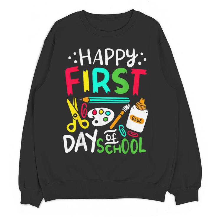 Happy First Day Of School Teacher Back To School Student Women Crewneck Sweatshirt, novelty gifts, funny gifts