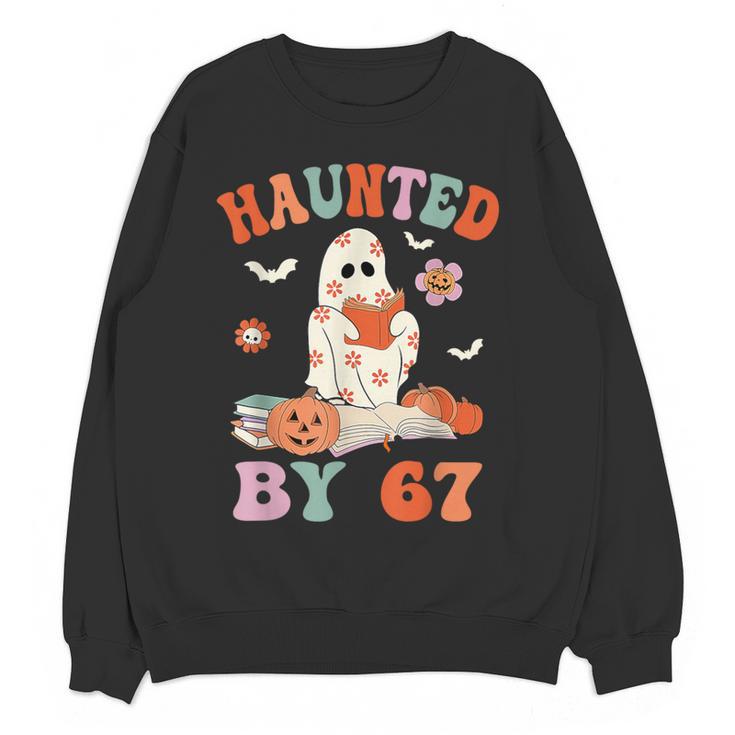 Haunted By 67 Boo Ghost Teacher 6 7 Halloween Costume Women Crewneck Sweatshirt, novelty gifts, funny gifts Haunted By 67 Boo Ghost Teacher 6 7 Halloween Costume Women Crewneck Sweatshirt, novelty gifts, funny gifts