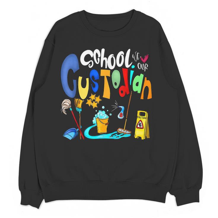 We Heart Love Our School Custodian For Teacher & Kids Women Crewneck Sweatshirt, novelty gifts, funny gifts