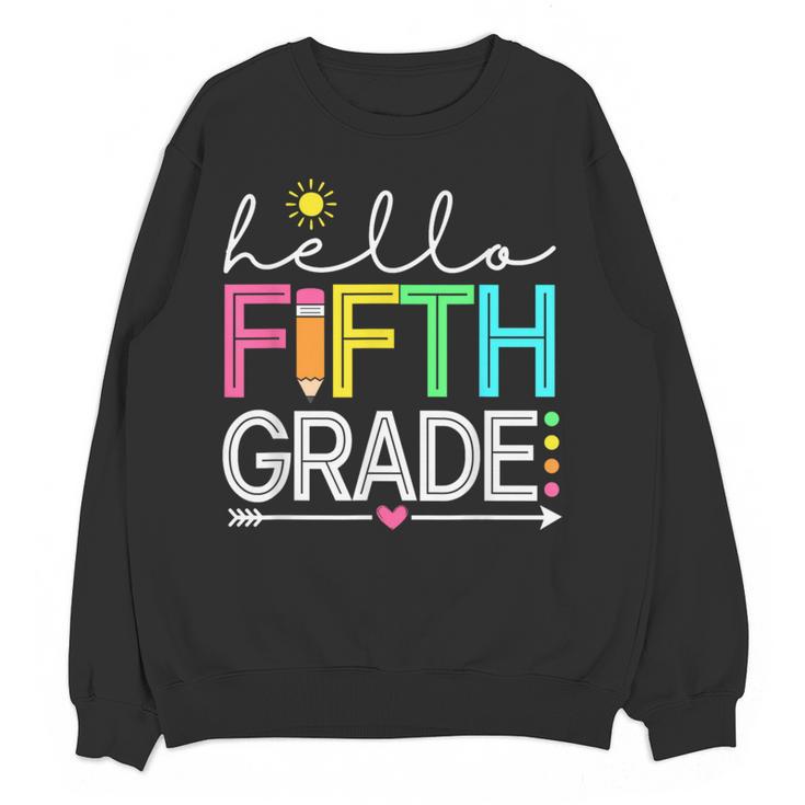 Hello Fifth Grade Teacher Student 5th Grade Back To School Women Crewneck Sweatshirt, novelty gifts, funny gifts