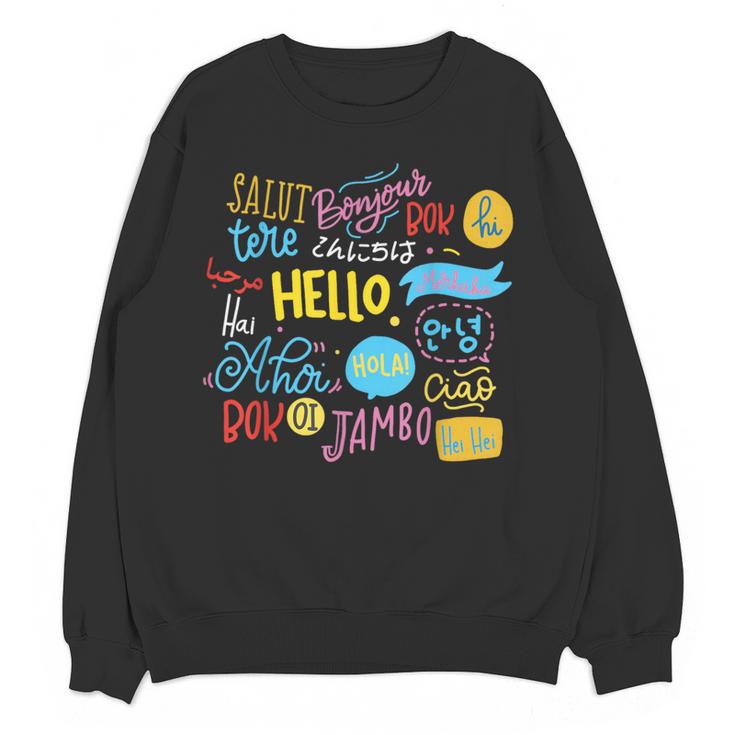 Hello Word In Different Languages Travel And Teacher Lover Women Crewneck Sweatshirt, novelty gifts, funny gifts