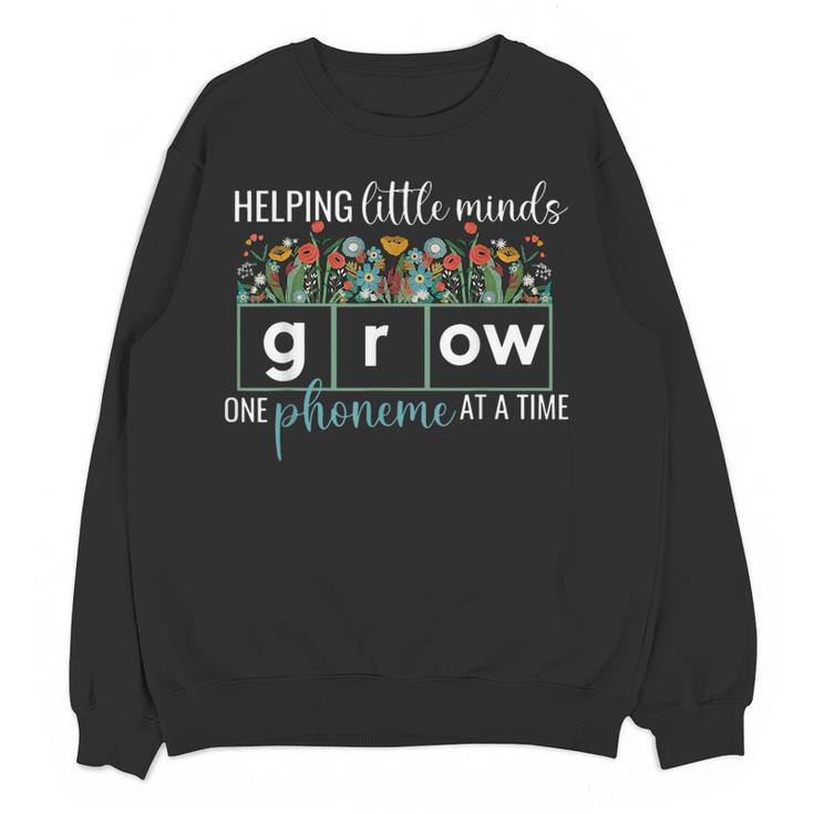 Helping Little Minds Grow One Phoneme At A Time Teacher Women Crewneck Sweatshirt, novelty gifts, funny gifts