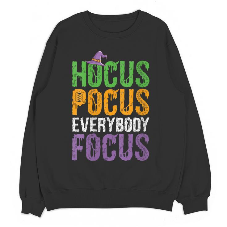 Hocus Pocus Everybody Focus Teacher Halloween Women Crewneck Sweatshirt, novelty gifts, funny gifts Hocus Pocus Everybody Focus Teacher Halloween Women Crewneck Sweatshirt, novelty gifts, funny gifts