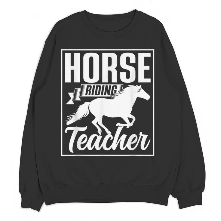 Horse Riding Teacher Rider Lover Equestrian Men Women Kids Women Crewneck Sweatshirt, novelty gifts, funny gifts