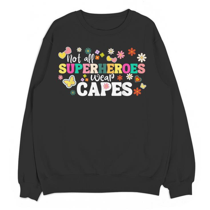 Hot All Superheroes Wear Capes Cute Teacher End Of School Women Crewneck Sweatshirt, novelty gifts, funny gifts Hot All Superheroes Wear Capes Cute Teacher End Of School Women Crewneck Sweatshirt, novelty gifts, funny gifts