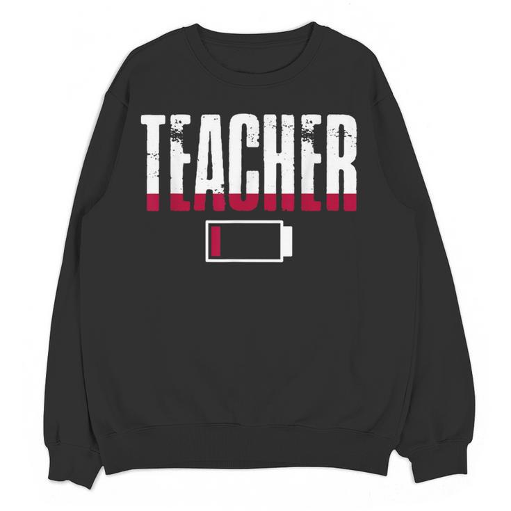 Humor Teacher Empty Battery Power Men Women Women Crewneck Sweatshirt, novelty gifts, funny gifts