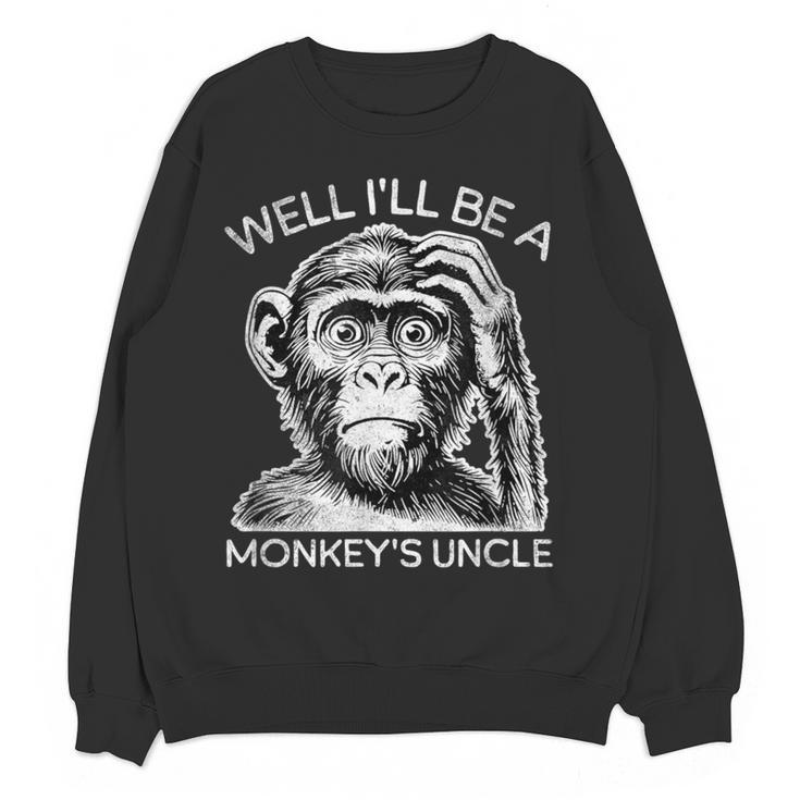 Well I'Ll Be a Monkey's Uncle Teacher And Student Women Crewneck Sweatshirt, novelty gifts, funny gifts Well I'Ll Be a Monkey's Uncle Teacher And Student Women Crewneck Sweatshirt, novelty gifts, funny gifts