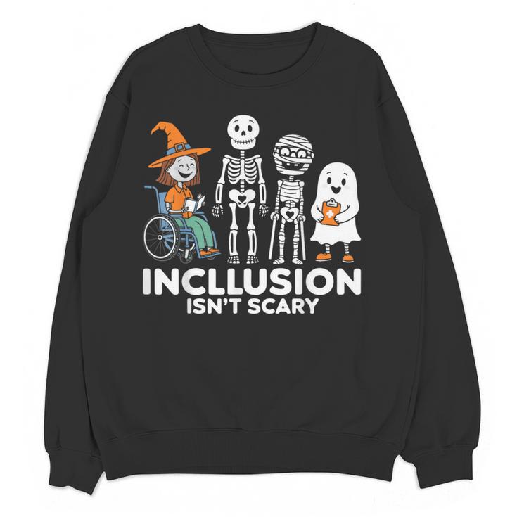 Inclusion Isn't Scary SLP Halloween Costume Sped Teacher Women Crewneck Sweatshirt, novelty gifts, funny gifts