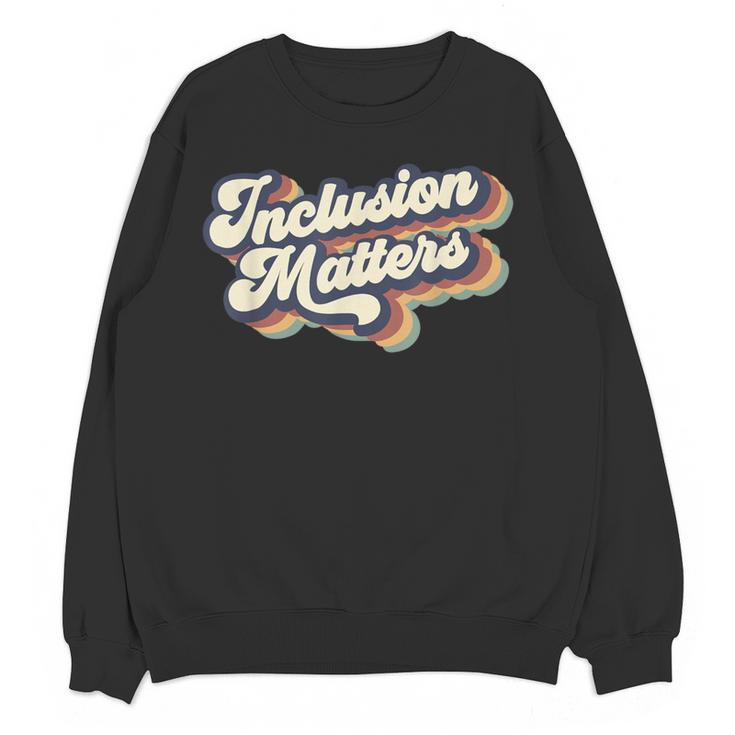 Inclusion Matters Retro Special Education Teacher Women Women Crewneck Sweatshirt, novelty gifts, funny gifts Inclusion Matters Retro Special Education Teacher Women Women Crewneck Sweatshirt, novelty gifts, funny gifts