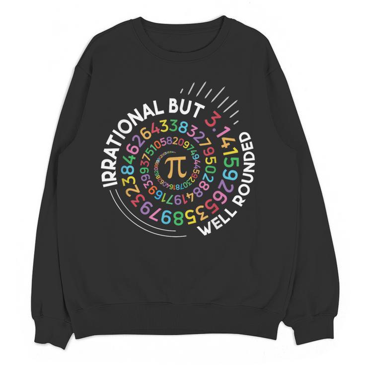 Irrational But Well Rounded Pi Day Math Teacher Student Geek Women Crewneck Sweatshirt, novelty gifts, funny gifts