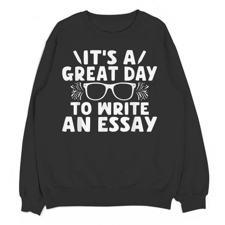 Its a Good Day To Write An Essay English Teacher Women Crewneck Sweatshirt, novelty gifts, funny gifts Its a Good Day To Write An Essay English Teacher Women Crewneck Sweatshirt, novelty gifts, funny gifts