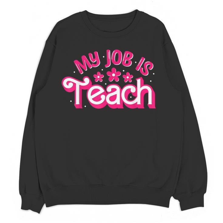 My Job Is Teach Pink Retro Female Teacher Life Women Women Crewneck Sweatshirt, novelty gifts, funny gifts My Job Is Teach Pink Retro Female Teacher Life Women Women Crewneck Sweatshirt, novelty gifts, funny gifts