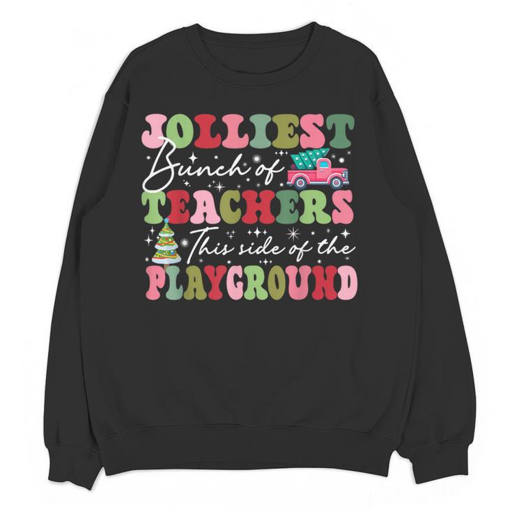 Jolliest Bunch Of Teachers This Side Of The Playground X-Mas Women Crewneck Sweatshirt, novelty gifts, funny gifts