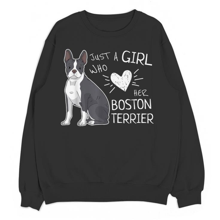 Just A Girl Who Loves Her Boston Terrier Puppy Love Women Crewneck Sweatshirt, novelty gifts, funny gifts