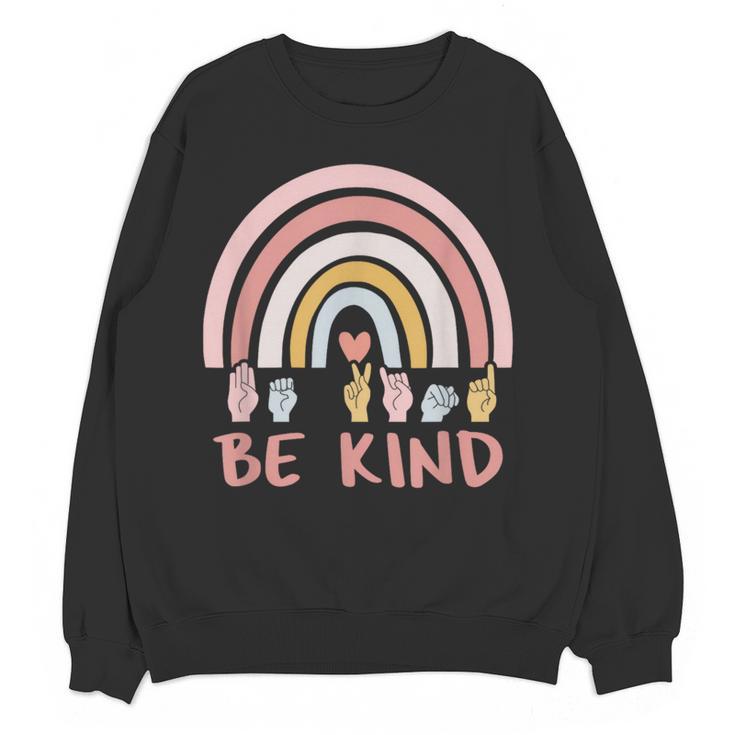 Be Kind ASL Sign Language Deaf SPED Teacher Kids Men Women Women Crewneck Sweatshirt, novelty gifts, funny gifts Be Kind ASL Sign Language Deaf SPED Teacher Kids Men Women Women Crewneck Sweatshirt, novelty gifts, funny gifts
